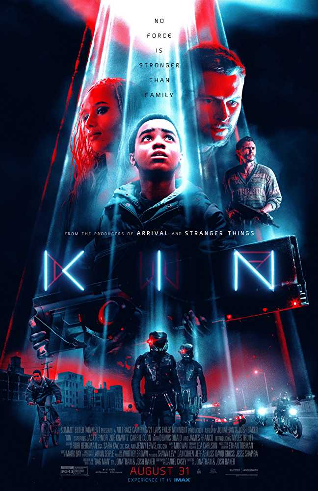 Kin (2018 film) every reviews and ratings