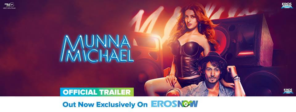 Munna Michael Tiger Shroff and Hot Nidhhi Agerwal Poster Of Movie Streaming Online