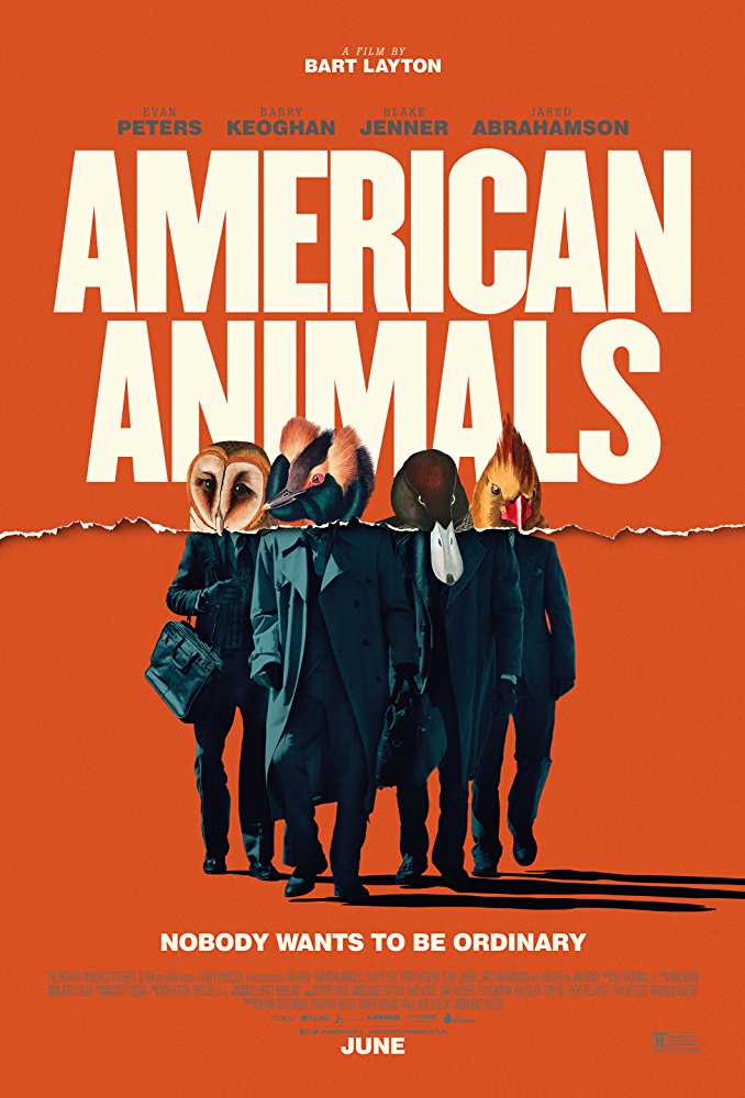Once Upon a Time In Hollywood and American Animals