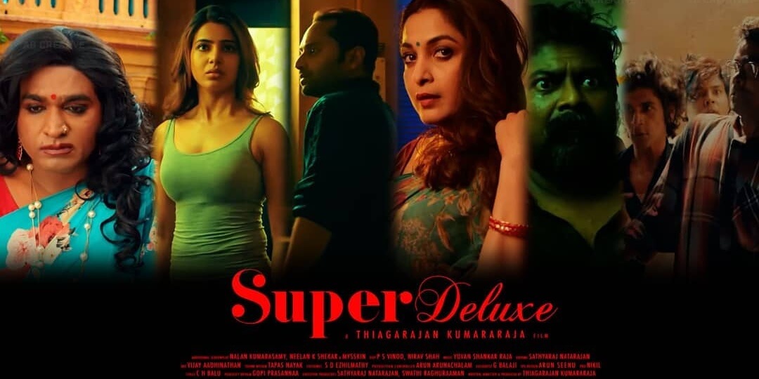 #SuperDeluxe (film) 2019 film Reviews and Ratings