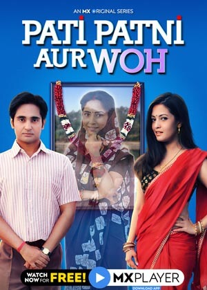 Pati Patni Aur Woh Poster